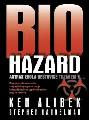 Biohazard - Alibek Ken, Stephen Handelman
