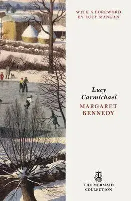 Lucy Carmichael - Margaret Kennedy