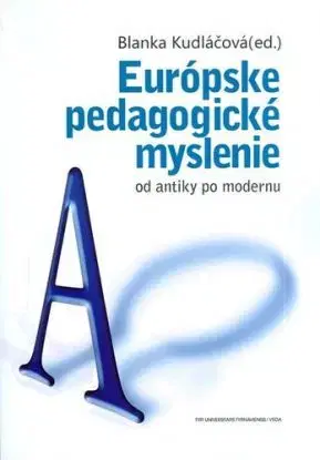 Európske pedagogické myslenie - Blanka Kudláčová