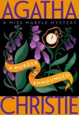 A Murder Is Announced - Agatha Christie