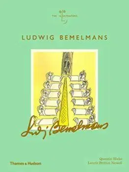 Ludwig Bemelmans - Laurie Britton Newell