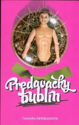 Predavačky bublín - Tamara Heribanová