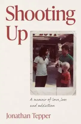 Shooting Up - Jonathan Tepperman