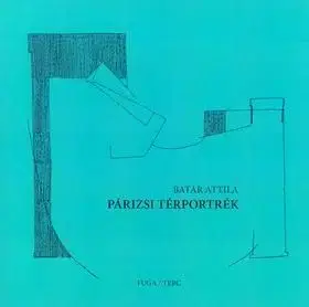 Párizsi térportrék - Attila Batár