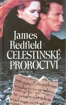 Celestinské proroctví - James Redfield