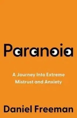 Paranoia - Daniel Freeman