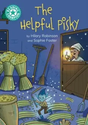 Reading Champion: The Helpful Pisky - Hilary Robinson