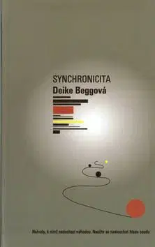 Synchronicita - Deike Beggová