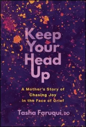 Keep Your Head Up - Tasha Faruqui