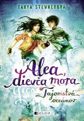 Alea, dievča mora 3: Tajomstvá oceánov - Tanya Stewnerová