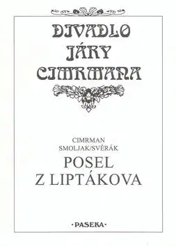 Posel z Liptákova - Cimrman Jára