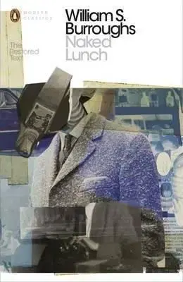 Naked Lunch - William S. Burroughs