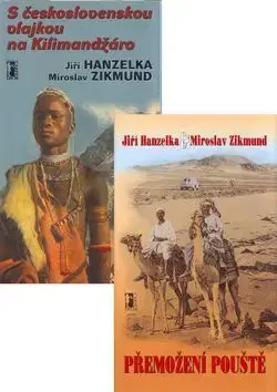 Balíček 2 ks S československou vlajkou na Kilimandžáro, Přemožení pouště - Jiří Hanzelka, Zikmund Miroslav