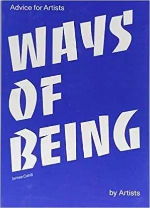 Ways of Being - James Cahill