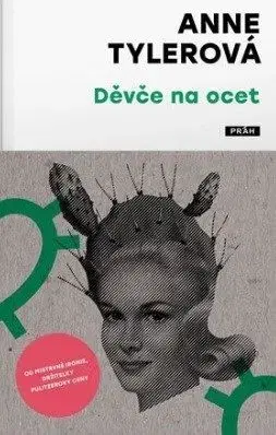 Děvče na ocet - Anne Tylerová