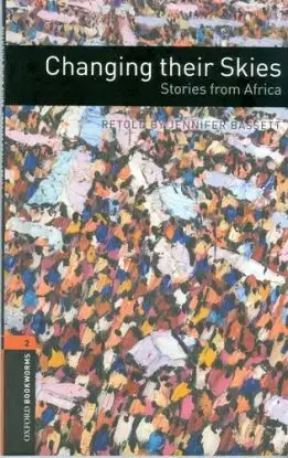 Changing their Skies: Stories from Africa - Jennifer Bassett