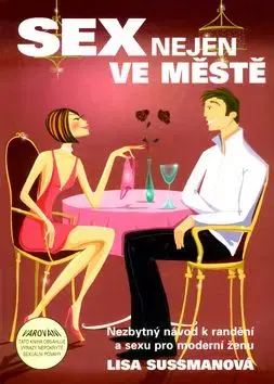 Sex nejen ve městě - Lisa Sussmanová