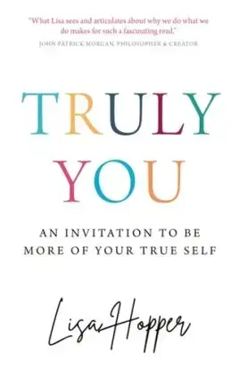Truly You - Lisa Hopper