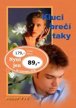 Kluci brečí taky - Josef Týč
