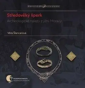 Středověký šperk - Věra Šlancarová