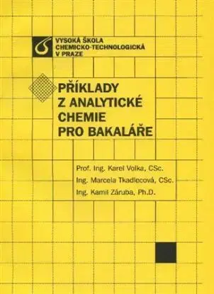 Příklady z analytické chemie pro bakaláře - Karel Volka