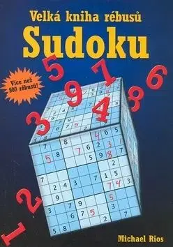 Velká kniha rébusů Sudoku - Michael Rios