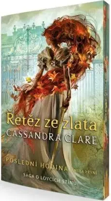 Řetěz ze železa - Poslední hodina 2 (barevná ořízka), 2. vydání - Cassandra Clare