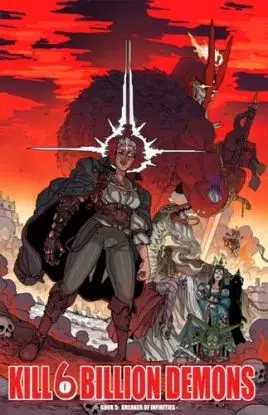Kill 6 Billion Demons Book 5 - Tom Parkinson-Morgan