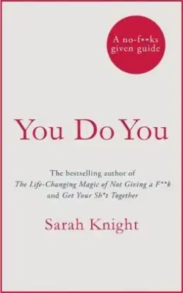 You Do You - Sarah Knight