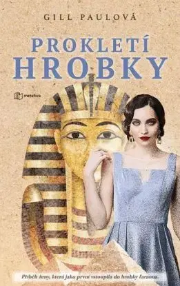 Prokletí hrobky - Paul Gill