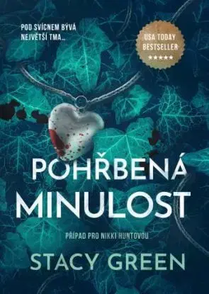 Pohřbená minulost - Stacy Green