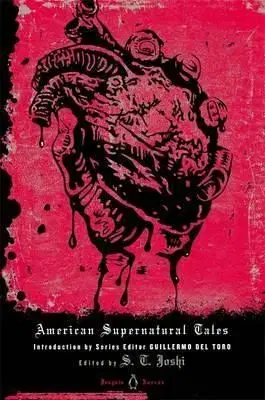 American Supernatural Tales - S. T. Joshi