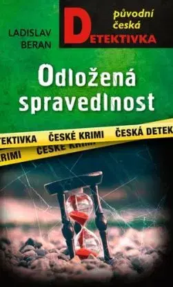 Odložená spravedlnost - Luděk Kubát