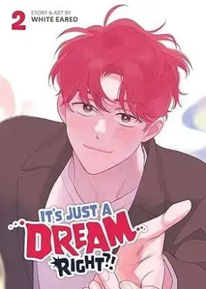 Its Just a Dream... Right! (Comic) Vol. 2 - White Eared, White Eared