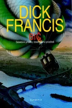 Bič - Dick Francis
