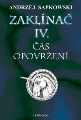 Zaklínač IV. - Andrzej Sapkowski