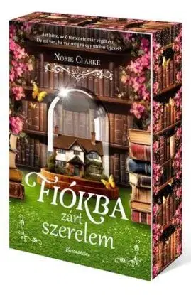 Fiókba zárt szerelem - Éldekorált kiadás - Norie Clarke