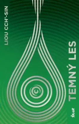 Temný les - Liou Cch´-Sin