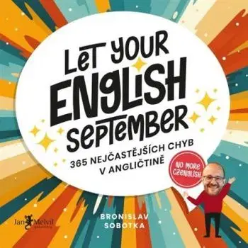 Let your English September - Bronislav Sobotka
