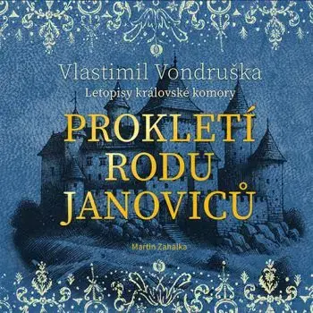 Prokletí rodu Janoviců - audiokniha CD - Vlastimil Vondruška
