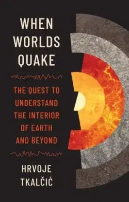 When Worlds Quake - Hrvoje Tkalcic