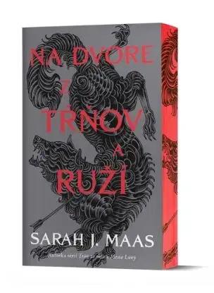 Na dvore z tŕňov a ruží (Na dvore z tŕňov a ruží 1) - Sarah J. Maasová