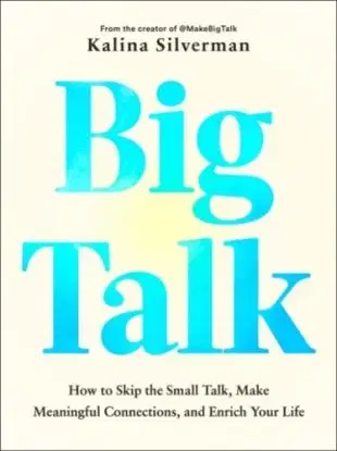 Big Talk - Kalina Silverman