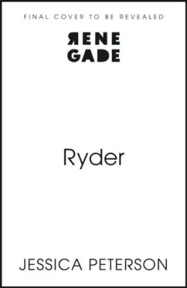 Ryder - Jessica Peterson