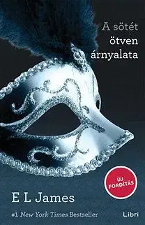 A sötét ötven árnyalata - E. L. James