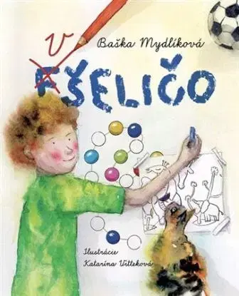 Fšeličo - Baška Mydlíková