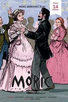 Komiks MÓRIC 14: Móric Beňovský žije - Vladislav Dudák, Ľudovít Mikula, Ladislav Dlhý