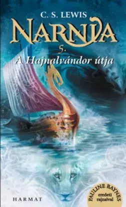 Narnia 5. - A Hajnalvándor útja - Illusztrált kiadás - C.S. Lewis