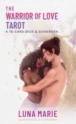 The Warrior of Love Tarot - Luna Marie