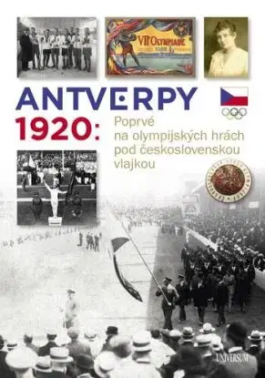 Antverpy 1920: Příběh československé olympijské výpravy - Zdeněk Škoda